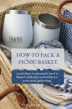 a basket with some items in it and the words how to pack a picnic basket