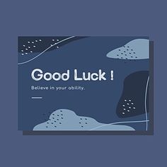 a blue card with the words good luck on it