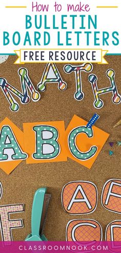 bulletin board with the words how to make bulletin board letters free resources