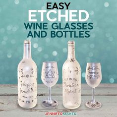 three wine glasses and two empty wine bottles with the words easy etched wine glasses and bottles