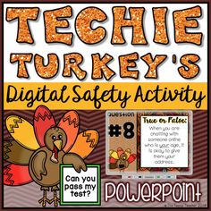 teaching turkey's digital safety activity for teachers to use with their classroom materials and activities