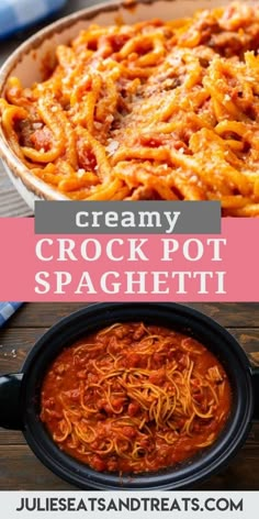 creamy crock pot spaghetti is an easy and delicious dinner