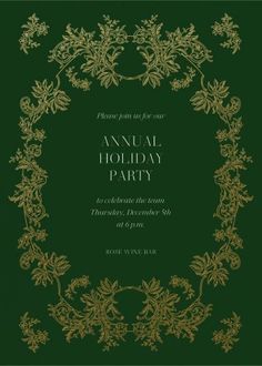 a green and gold holiday party card with an ornate frame in the middle, surrounded by holly branches