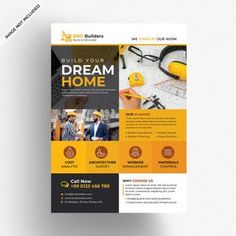 a yellow and black flyer for a real estate agent's home improvement company, with the words build your dream home on it