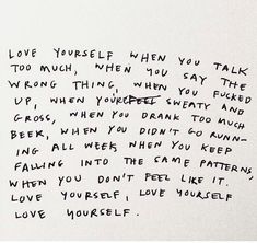 a handwritten note with the words love yourself when you talk