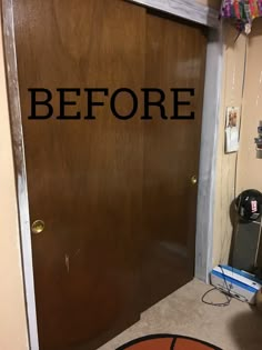 a door with the words before and after painted on it, next to a basketball hoop