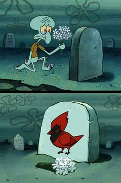 a cartoon character with a red bird in front of a gravestone and the caption that says,