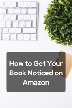 How To Get Your Book Noticed On Amazon How To Market Your Book, Sell Books On Amazon, Book Marketing Plan, Sell Books Online, Social Media Books