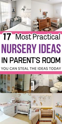 the top ten most practical nursery ideas in parent's room you can steal the idea today