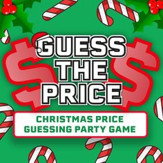 guess the price christmas party game with candy canes and candies on green background