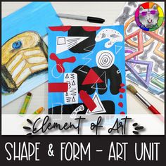 an art project for kids with the title, shape and form art unit