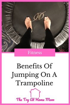 a woman standing on top of a trampoline with the words benefits of jumping on a trampoline