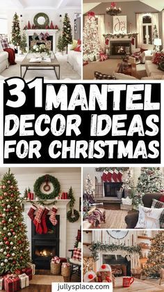 christmas decorations are featured in this collage with the words, 3 mantle decor ideas for christmas