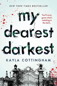 the book cover for my dearest darker by kayla cottingham, which is written in black and red ink