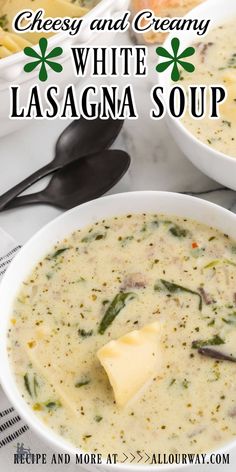 cheese and cream white lasagna soup in two bowls with spoons on the side