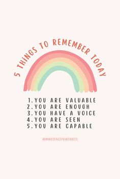 a rainbow with the words, things to remember today and an image of a rainbow