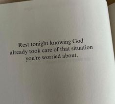 an open book with the words rest tonight known god already took care of that situation you're worried about