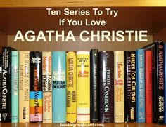 a row of books sitting on top of a wooden shelf next to a sign that says, ten series to try if you love agatha chirstie