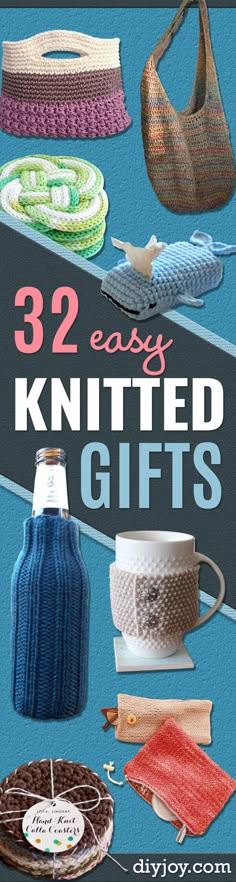 the cover of 32 easy knitted gifts, with pictures of different items on it