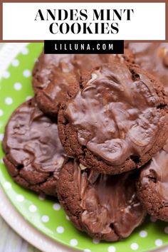 chocolate cookies on a green and white polka dot plate with text overlay that reads, anides mint cookies