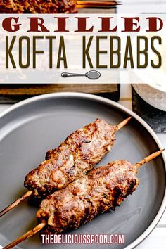 grilled kofta kebabs on a gray plate with text overlay