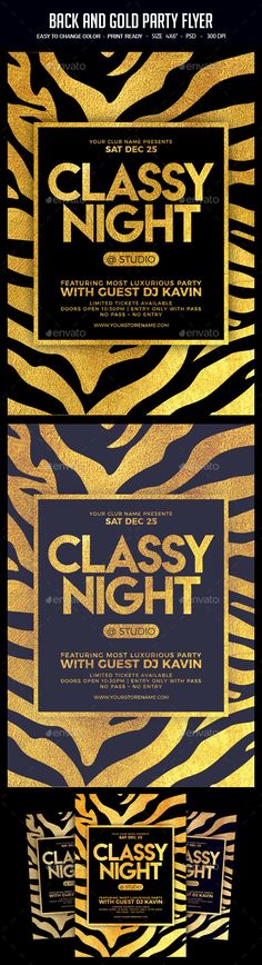 a set of three gold and black flyer templates for a classy night party