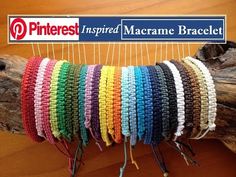 several different colors of macrame bracelets on a wooden stick with the word pinterest inspired macrame bracelet