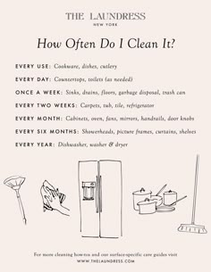 an advertisement for the laundress show how often do i clean it?,