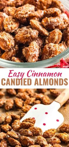 easy cinnamon candied almonds in a glass bowl