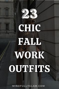 23 Chic Fall Work Outfits & Business Casual Outfits for Autumn Casual Outfits For Autumn, Work Outfits Spring, Work Outfits Winter, Work Outfits Business Casual, Outfit Ideas College, Casual Outfits Work, Outfit Ideas Classy, Business Fits