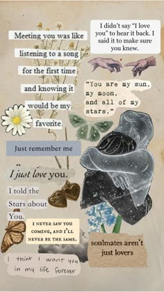 a collage of words and pictures with flowers, butterflies, and hearts on them