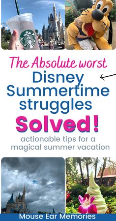 an advertisement for the disneyland summertime struggles solves souvend with images of disney's castle