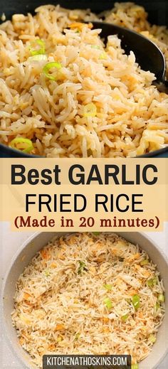 the best garlic fried rice made in 20 minutes is an easy and delicious side dish