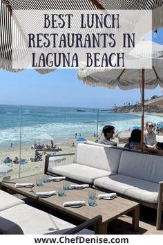 Best outdoor patio dining in Laguna Beach Lunch On The Beach, Beach Lunch, Us Road Trip, Usa Travel Guide