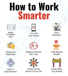 the words how to work smarter are written in red and black on a white background