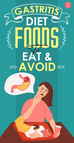 There are foods that can cause gastritis and trigger an upset stomach. The gastritis diet involves foods that are easy on the stomach. Read on for details. Gastro Diet, Foods For Ulcers, Diet Menu Plan, Inflammation Recipes, Belly Fat Diet Plan, Remedies For Tooth Ache, Natural Remedies For Migraines, Effective Diet