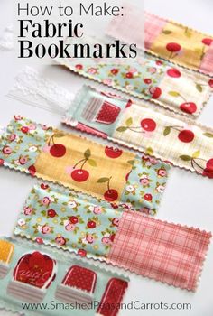 some fabric pieces with the words how to make fabric bookmarks on them and an image of