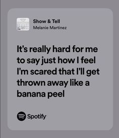 Mine is scarely accurate… 😭 Lyric Quotes Melanie Martinez, K 12 Lyrics, Melanie Martinez Lyrics Aesthetic, Relatable Spotify Lyrics, Melanie Martinez Song Quotes, Spotify Lyrics Melanie Martinez, Melanie Martinez Lyrics Spotify, Relatable Song Lyrics Quotes, Portals Lyrics