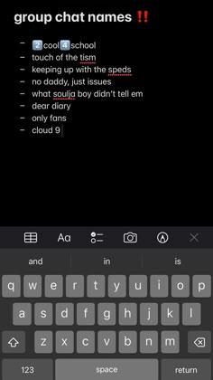 an iphone keyboard with the words group chat names on it and two different font styles