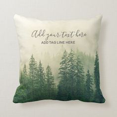 a pillow with an image of trees and the words, add your own text here