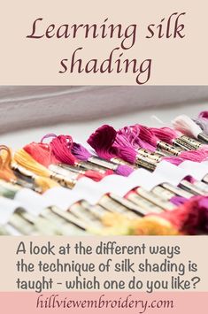 the words learning silk shading are in front of colorful yarns and crochet needles