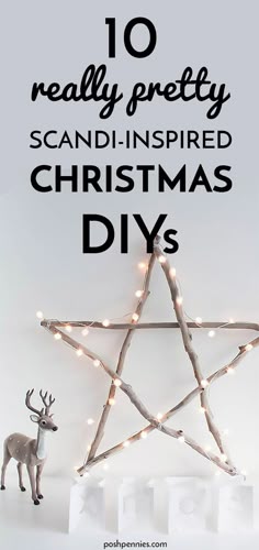 an image of christmas decorations with the words 10 really pretty scandi - inspired christmas diys