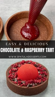 chocolate and raspberry tart with the words easy & delicious