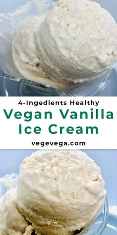 4-Ingredients Vegan Vanilla Ice Cream (No Machine) Vegan Vanilla Ice Cream Recipe, Ice Cream Recipes Healthy, Easy Vegan Ice Cream, Homemade Vegan Ice Cream, Ice Cream No Machine, Vegan Vanilla Ice Cream, Vanilla Homemade, Gelato Recipes, Best Vegan Ice Cream