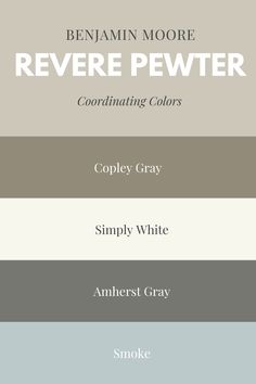 the color scheme for behre pewter is shown in shades of gray, white and