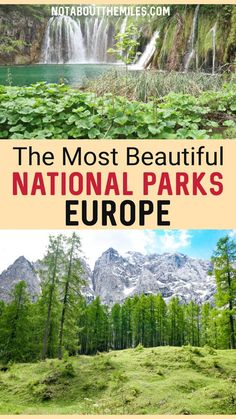 the most beautiful national parks in europe