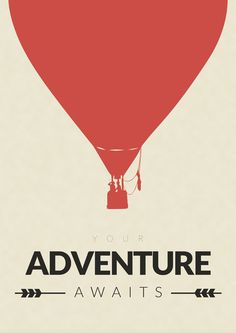 a red hot air balloon with the words your adventure awaits