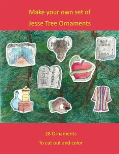 the cover of make your own set of jesse tree ornaments