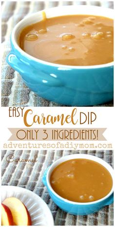 caramel dip in a blue bowl with an apple on the side and text overlay that reads easy caramel dip only 3 ingredients