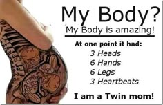 a pregnant woman with tattoos on her stomach and the words, my body? my body is amazing at one point it had 3 heads 6 legs 6 hearts 5 heartbeats 3